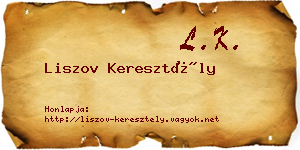 Liszov Keresztély névjegykártya